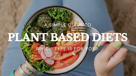 A Simple Guide to the Different Types of Plant-Based Diets